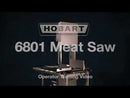 Hobart Meat Saw 142'' Blade Single Phase 6801+BUILDUP